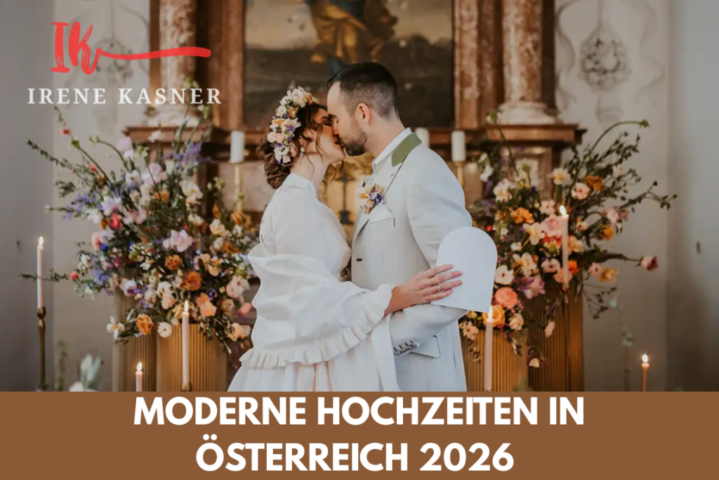 Moderne Hochzeiten in Österreich 2026