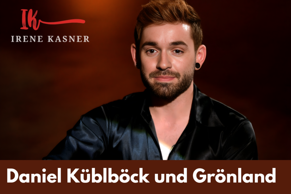 Daniel Küblböck und Grönland