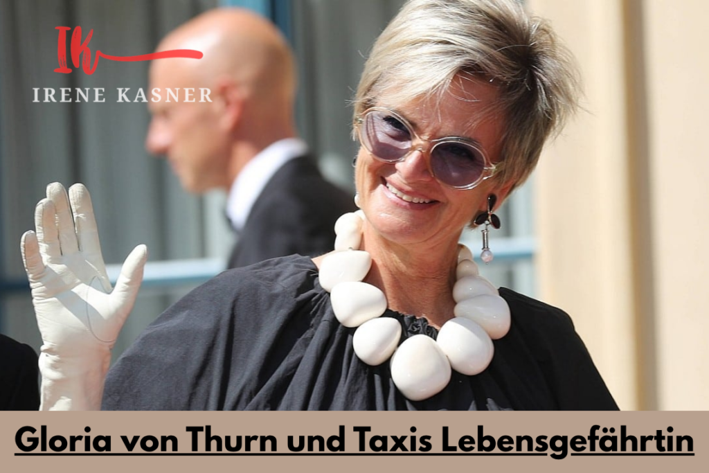 Gloria von Thurn und Taxis Lebensgefährtin