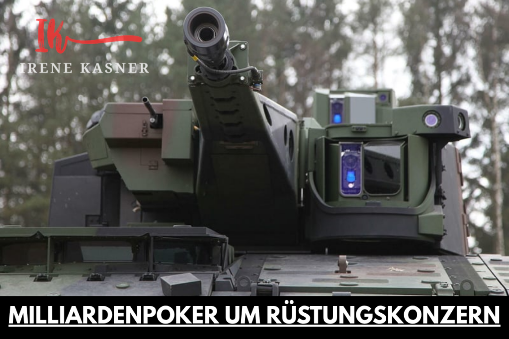 Milliardenpoker um Rüstungskonzern – Wenn Wirtschaft, Politik und globale Interessen aufeinandertreffen Milliardenpoker um Rüstungskonzern